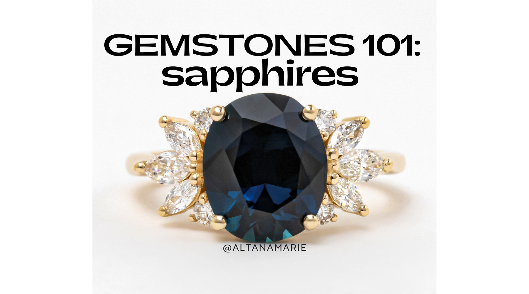 Gemstones 101: Sapphire Edition